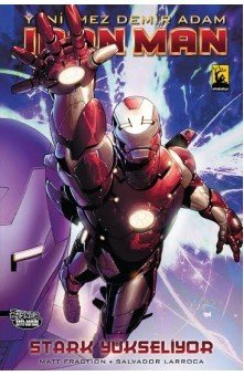 Iron Man - Yenilmez Demir Adam Cilt 5 Stark Yükseliyor