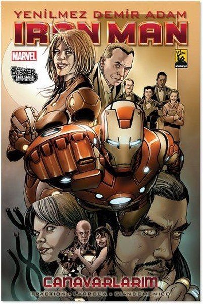 Iron Man - Yenilmez Demir Adam Cilt 7 Canavarlarım