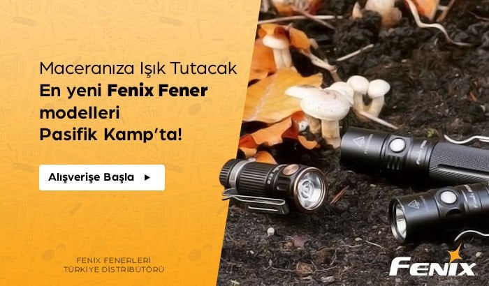 Fenix Fener Türkiye Distribütörü Pasifik Kamp