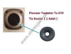 Pioneer Tweeter Ts-S70 Tiz Konisi ( 1 Adet )