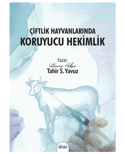 Çiftlik Hayvanlarında Koruyucu Hekimlik