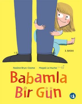 Büyülü Fener - Babamla Bir Gün - (Nadine Brun-Cosme)