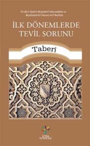 İlk Dönemlerde Tevil Sorunu