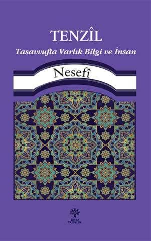 TENZÎL - Tasavvufta Varlık Bilgi ve İnsan