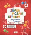 Süper Mozaik Kitabım, ( 3 Kitap, Okul Öncesi), Asena Meriç