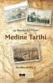 ES-SEMHÜDİ VE MEDİNE TARİHİ