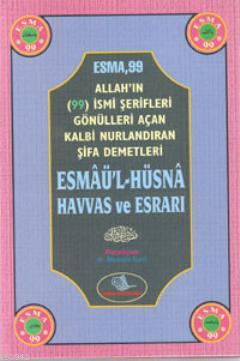 Esmaül Hüsna Havas ve Esrarı (Ciltli), Mustafa Varlı