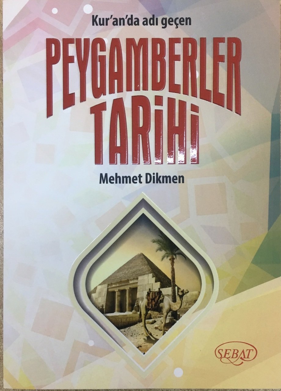 Kur'an'da Adı Geçen Peygamberler Tarihi