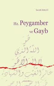 Hz. Peygamber Ve Gayb, Ankara Okulu Yayınları