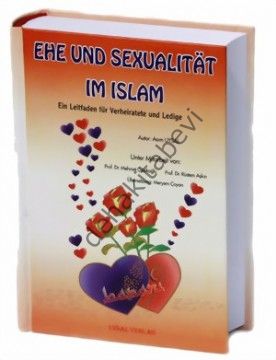 Evlilik ve Cinsel Hayat Almanca (Kod:156) & Ehe Und Sexualıtat Im Islam, Uysal Yayınları