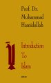 Introduction to Islam, Muhammed Hamidullah