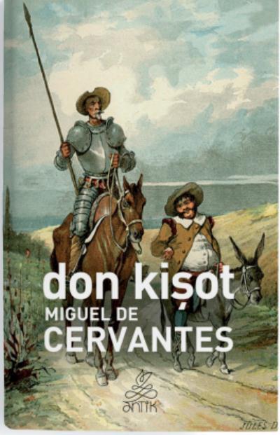 Don Kişot, Antik Dünya Klasikleri