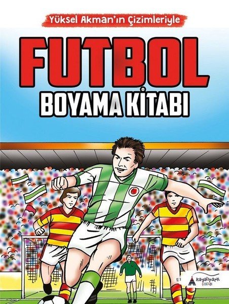 Futbol Boyama Kitabı, Yüksel Akman