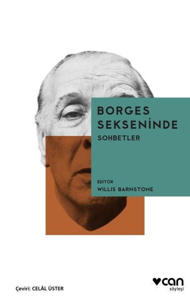 Borges Sekseninde - Sohbetler, Willis Barnstone