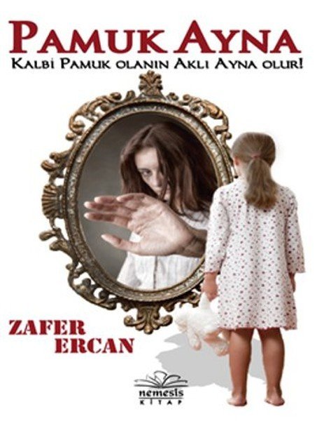 Pamuk Ayna, Zafer Ercan