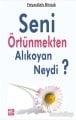 Seni Örtünmekten Alıkoyan Neydi?, Feyzullah Birışık