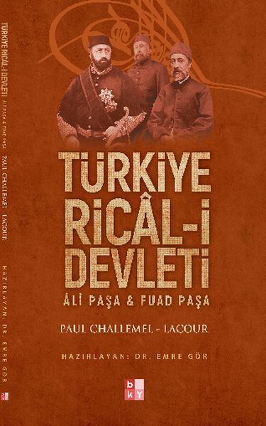 Türkiye Ricâl-i Devleti -Âlî Paşa & Fuad Paşa