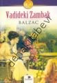 Vadideki Zambak, Honore de Balzac, Karanfil Yayınları