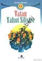 Vatan Yahut Silistre, Namık Kemal, Karanfil Yayınları
