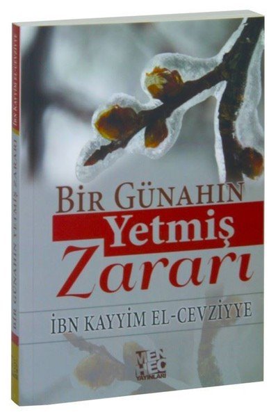 Bir Günahın Yetmiş Zararı, İbn Kayyım El Cevziyye