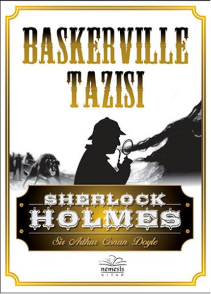 Baskerville Tazısı Sherlock Holmes, Sir Arthur Conan Doyle