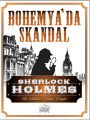 Bohemya'da Skandal Sherlock Holmes, Sir Arthur Conan Doyle