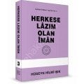 Herkese Lazım Olan İman, Hüseyin Hilmi Işık