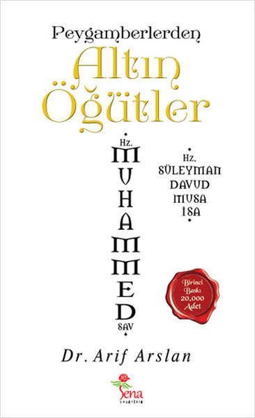 Peygamberlerden Altın Öğütler, Arif Aslan