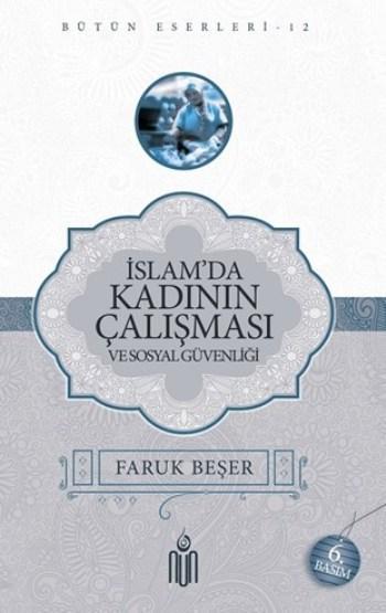 İslamda Kadını Çalışması Ve Sosyal Güvenliği, Nun Yayıncılık