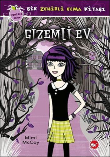 Zehirli Elma Serisi 1 Gizemli Ev, Mimi McCoy