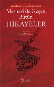 Mesnevi'de Geçen Bütün Hikayeler, Mevlana, YENİAKIM