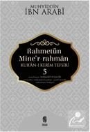 Rahmetün Miner Rahman Kur'an-ı Kerim Tefsiri 5, Muhyiddin İbn Arabi
