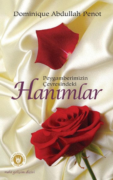 Peygamberimizin Çevresindeki Hanımlar, Dominique Abdullah Penot