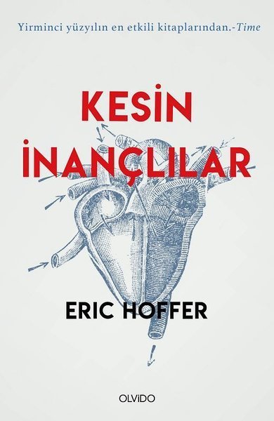 Kesin İnançlılar, Eric Hoffer, Olvido Kitap