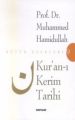 Kur'an'ı Kerim Tarihi, Muhammed Hamidullah