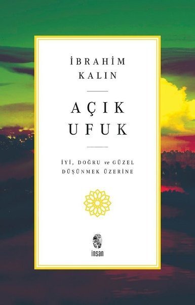 Açık Ufuk, İbrahim Kalın