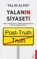 Yalanın Siyaseti, Yalın Alpay