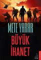 Büyük İhanet, Mete Yarar