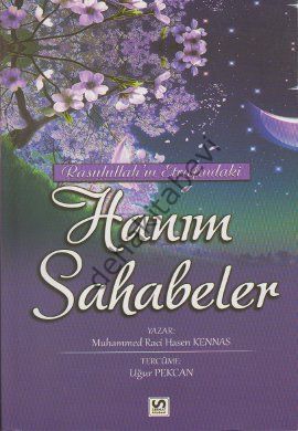 Rasulullahın Etrafındaki Hanım Sahabeler, Muhammed Raci Hasen Kennas