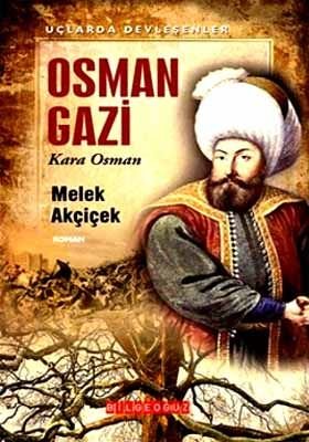 Osman Gazi-(Kara Osman), Melek Akçiçek