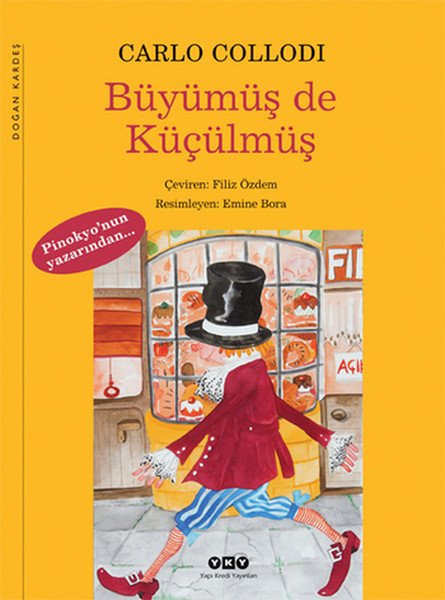 Büyümüş de Küçülmüş, Carlo Collodi