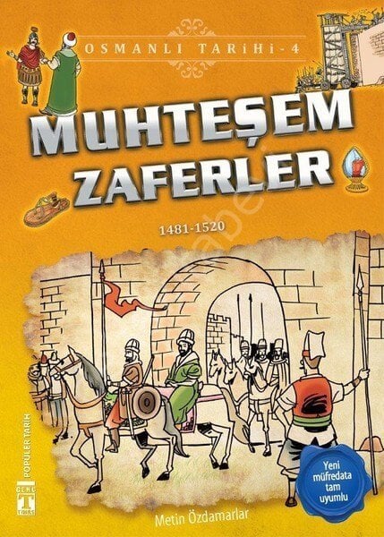 Muhteşem Zaferler - Osmanlı Tarihi 4