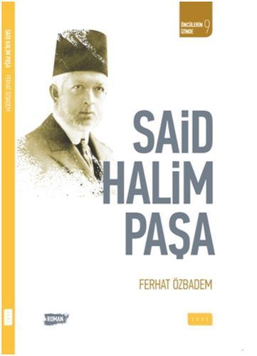 Said Halim Paşa, Sude