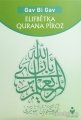 Elifbetka Qurana Piroz, Tire Kitap