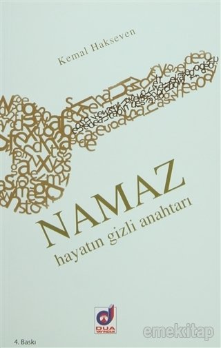 Namaz Hayatın Gizli Anahtarı, Dua Yayıncılık