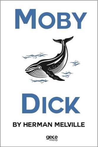 Moby Dick, Herman Melville