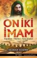 On İki İmam, Hayatları Fikirleri Kısa Sözleri, İskender Özdemir