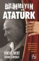 Bilinmeyen Atatürk, İsmail Çorbacı