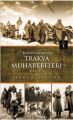 Balkan Savaşı'nda Trakya Muhabereleri 1912 - 1913, İlgi Kültür Sanat Yayıncılık