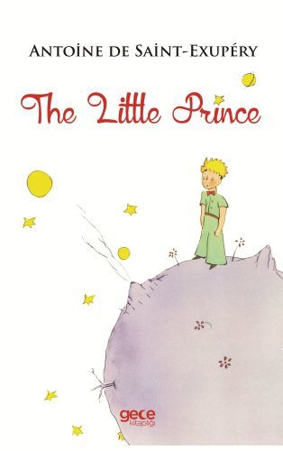 The Little Prince, Antoine de Saint Exupery